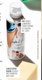  ??  ?? IGK SMOKE &amp; MIRRORS CONDITIONI­NG CLEANSING OIL ($35 )