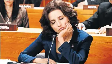  ??  ?? POWER DREAMING: Julia Louis-Dreyfus as US Vice-President Selina Meyer