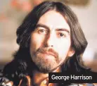  ??  ?? George Harrison