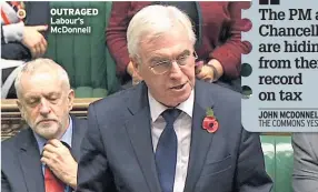  ??  ?? OUTRAGED Labour’s McDonnell