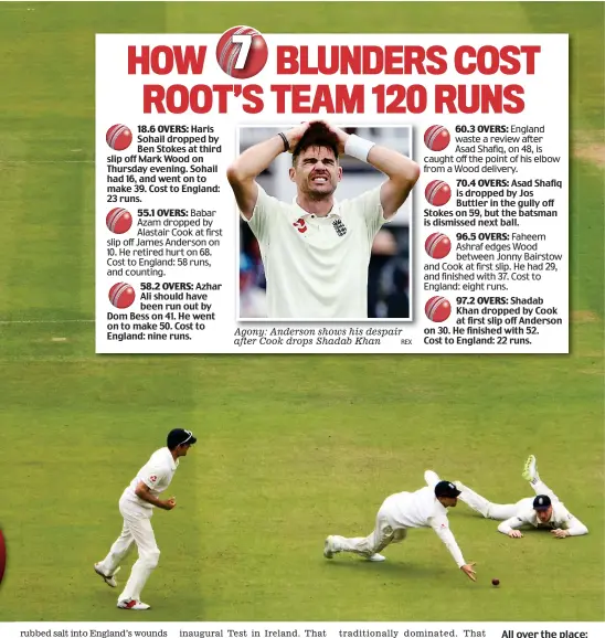  ?? PA ?? All over the place: Buttler (right) is aghast after he drops Asad Shafiq on 59, and Malan cannot react in time