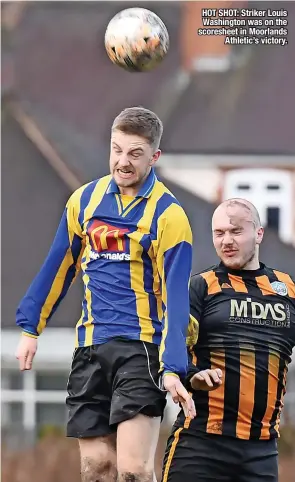  ?? ?? HOT SHOT: Striker Louis Washington was on the scoresheet in Moorlands Athletic’s victory.