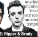  ??  ?? CHECKMATE: Ripper & Brady