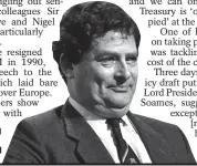  ??  ?? TARGET: Nigel Lawson was often criticised