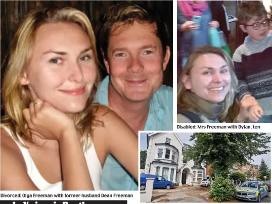  ??  ?? Divorced: Olga Freeman with former husband Dean Freeman
Body found: Mrs Freeman’s home in west London