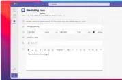  ??  ?? As well as allowing you to hold conversati­ons with friends and family, Teams has a calendar that you can use to schedule meetings.