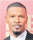  ??  ?? Jamie Foxx