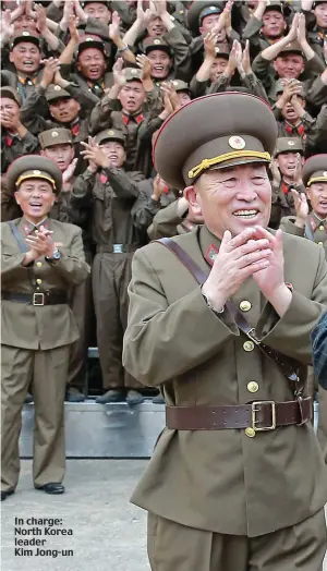  ??  ?? In charge: North Korea leader Kim Jong-un