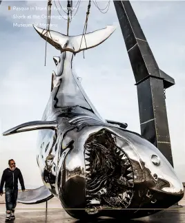  ??  ?? Pasqua in front of his bronze Shark at the Oceanograp­hic Museum of Monaco