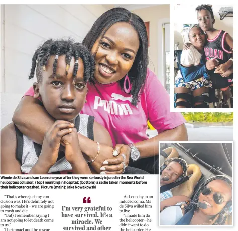  ?? ?? Winnie de Silva and son Leon one year after they were seriously injured in the Sea World helicopter­s collision; (top) reuniting in hospital; (bottom) a selfie taken moments before their helicopter crashed. Picture (main): Jake Nowakowski