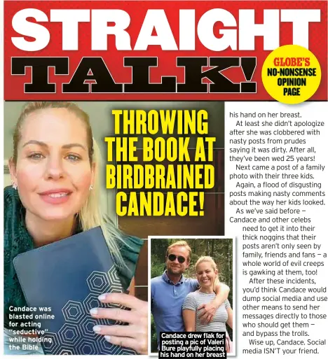  ??  ?? Candace was blasted online for acting “seductive” while holding the Bible
Candace drew flak for posting a pic of Valeri Bure playfully placing his hand on her breast