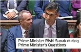  ?? ?? Prime Minister Rishi Sunak during Prime Minister’s Questions