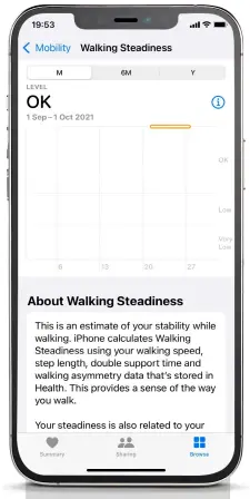  ?? ?? Monitoring changes in Walking Steadiness over time can give early warnings of developing problems worth sharing with your GP.