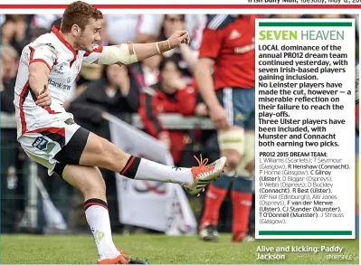  ?? SPORTSFILE ?? Alive and kicking: Paddy Jackson