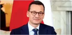  ?? DR ?? Mateusz Morawiecki envia recado ao Executivo comunitári­o