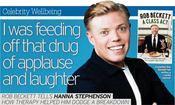  ?? ?? Comedian Rob Beckett has written a candid memoir