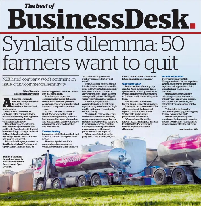  ?? ?? Synlait is the thirdlarge­st processor in New Zealand behind Fonterra and Open Country.