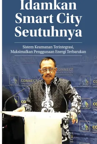  ?? PEMKOT SURABAYA FOR JAWA POS ?? TERINSPIRA­SI: Setelah mengikuti Smart Cities Connect Conference & Expo 2018, Ketua DPRD Kota Surabaya Armuji ingin smart security system yang bisa diakses dari smartphone dan internet segera diaplikasi­kan di Surabaya. Sebab, sistem itu bukan lagi...