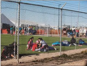  ?? AP/IVAN PIERRE AGUIRRE ?? This government detention facility in Tornillo, Texas, is holding more than 2,300 migrant teens, most of whom haven’t been charged with any crimes.