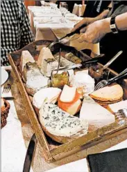  ?? RICK STEVES/“RICKS STEVES’ EUROPE” PHOTO ?? You won’t want to skip the cheese course.