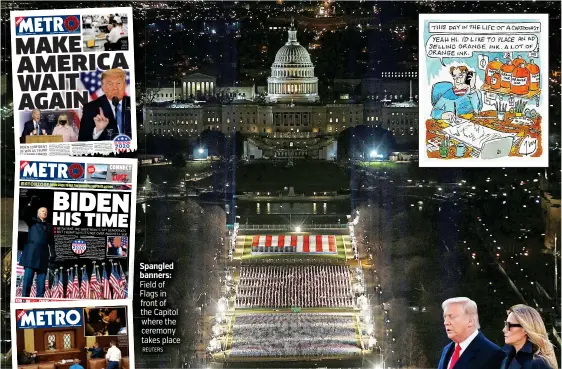  ?? REUTERS ?? Spangled banners: Field of Flags in front of the Capitol where the ceremony takes place