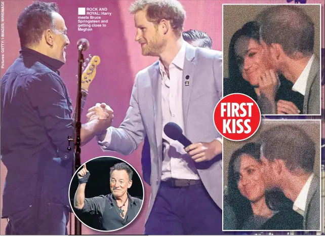  ??  ?? ROCK AND ROYAL: Harry meets Bruce Springstee­n and getting close to Meghan