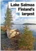  ?? ?? Lake Saimaa Finland’s largest