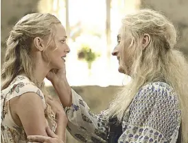  ??  ?? Amanda Seyfried and Meryl Streep in a scene from the Mamma Mia! Here We Go Again