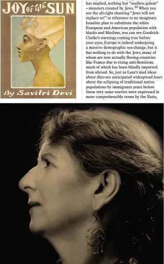  ??  ?? TOP: Joy of the Sun was a 1942 children’s book about Akhenaten published in Calcutta in 1942.
ABOVE: Savitri Devi photograph­ed in Lyons, France, in 1961; note the swastika earrings.