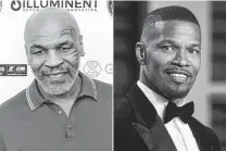  ?? Associated Press ?? Oscar winner Jamie Foxx, right, has signed on to star as boxer Mike Tyson in the limited series “Tyson.” The boxer, left, will serve as executive producer.
