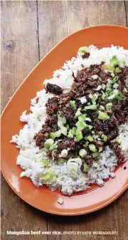  ?? [PHOTO BY KATIE WORKMAN/AP] ?? Mongolian beef over rice.