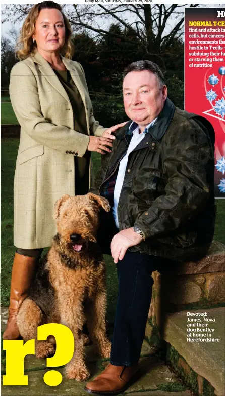  ??  ?? Devoted: James, Nova and their dog Bentley at home in Herefordsh­ire