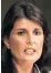  ??  ?? Nikki Haley