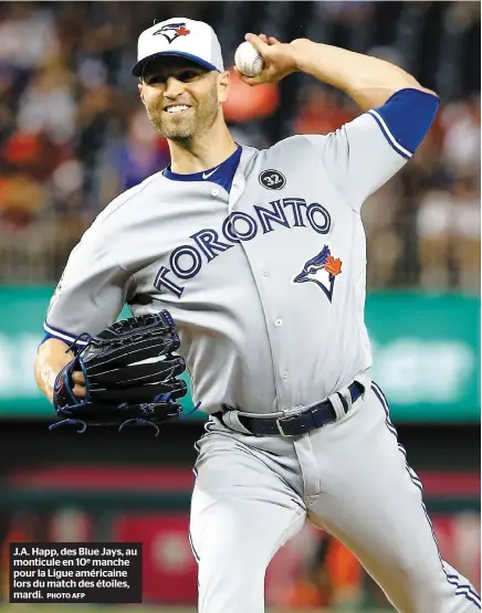  ?? PHOTO AFP ?? J.A. Happ, des Blue Jays, au monticule en 10e manche pour la Ligue américaine lors du match des étoiles, mardi.