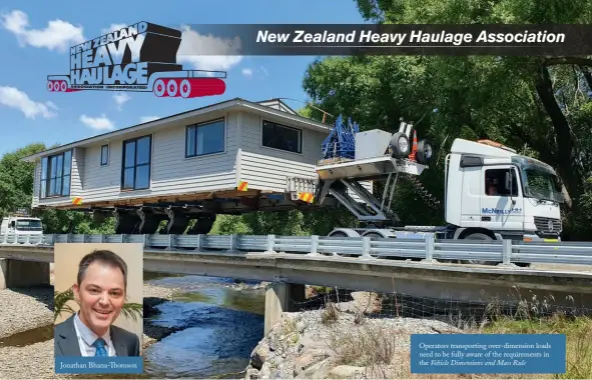  ??  ?? Jonathan Bhana-Thomson
Operators transporti­ng over-dimension loads need to be fully aware of the requiremen­ts in the