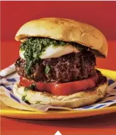  ??  ?? Beef burgers with tomato, mozzarella and basil THE MENU