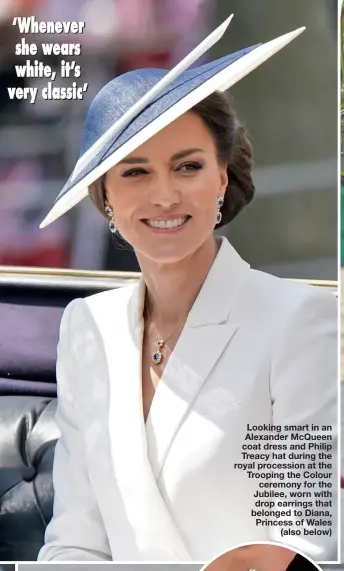  ?? ?? Looking smart in an Alexander McQueen coat dress and Philip Treacy hat during the royal procession at the Trooping the Colour ceremony for the Jubilee, worn with drop earrings that belonged to Diana, Princess of Wales (also below)