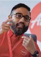  ??  ?? AirAsia Malaysia chief executive officer Riad Asmat insists klia2 passengers should not be charged the same rates as KLIA passengers.