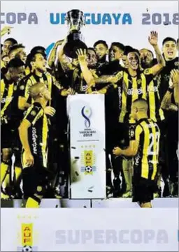  ??  ?? Antecedent­e. Peñarol se quedó la Supercopa del 2018. Ovación.