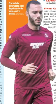  ?? ADRIÁN SOTO. ?? El brasileño Moura está en el Saprissa desde hace cuatro meses.