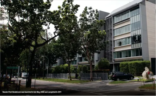  ?? SAMUEL ISAAC CHUA/THE EDGE SINGAPORE ?? Nassim Park Residences was launched in late May 2008 and completed in 2011