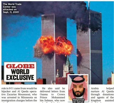  ??  ?? The World Trade Center was attacked on Sept. 11, 2001
Mohammed bin Salman