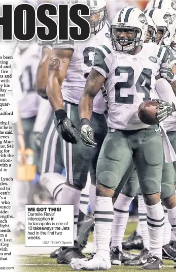  ?? USA TODAY Sports ?? WE GOT THIS! Darrelle Revis’ intercepti­on in Indianapol­is is one of 10 takeaways the Jets had in the first two weeks.