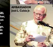  ??  ?? AMBASSADOR José L. Cuisia Jr.