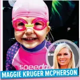  ??  ?? MAGGIE KRUGER MCPHERSON