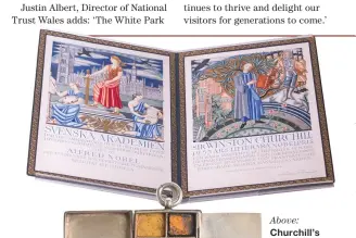  ??  ?? Above: Churchill’s Nobel Prize in Literature. Left: The war leader’s miniature paintbox