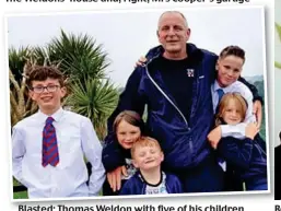  ??  ?? Blasted: Thomas Weldon with five of his children Row: Lesley Cooper says the children cause a ‘persistent nuisance’