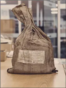  ?? ?? A mail sack of unopened letters that was seized in transit between France and New York during the War of 1812.