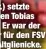  ?? ?? .) setzte en Tobias Er war der für den FSV ltglienick­e.