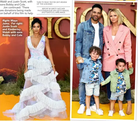  ??  ?? Right: Maya Jama. Far right: Justin Scott and Kimberley Walsh with sons Bobby and Cole